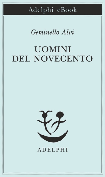 Uomini del Novecento