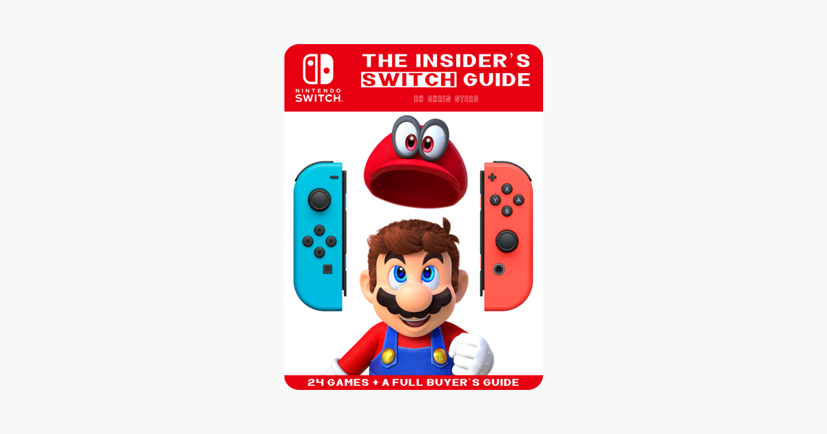 ‎Nintendo Switch The Complete Insider's Guide on Apple Books