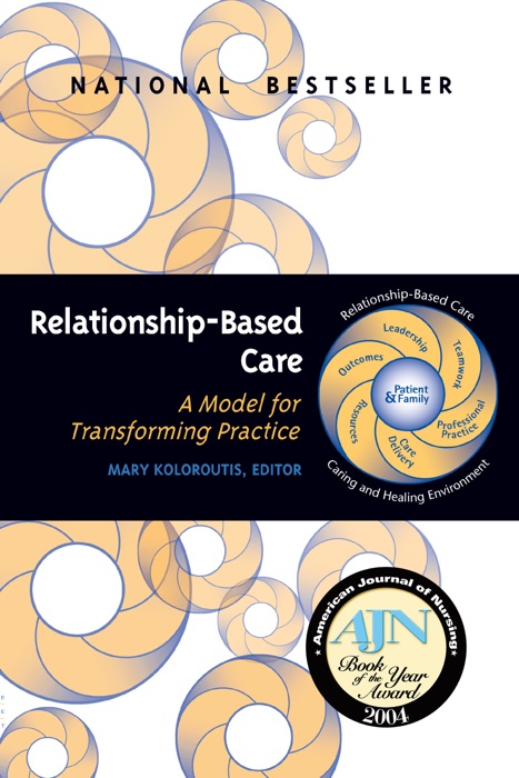 Relationship-Based Care