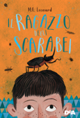 Il ragazzo degli scarabei - M.G. Leonard