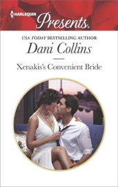 Xenakis's Convenient Bride - Dani Collins by  Dani Collins PDF Download