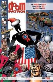 Doom Patrol Book Three - Grant Morrison, Richard Case, Philip Bond, Ken Steacy & Sean Phillips by  Grant Morrison, Richard Case, Philip Bond, Ken Steacy & Sean Phillips PDF Download