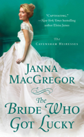 Janna MacGregor - The Bride Who Got Lucky artwork