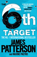 James Patterson & Maxine Paetro - The 6th Target artwork