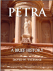 Petra: A Brief History - David W. Tschanz