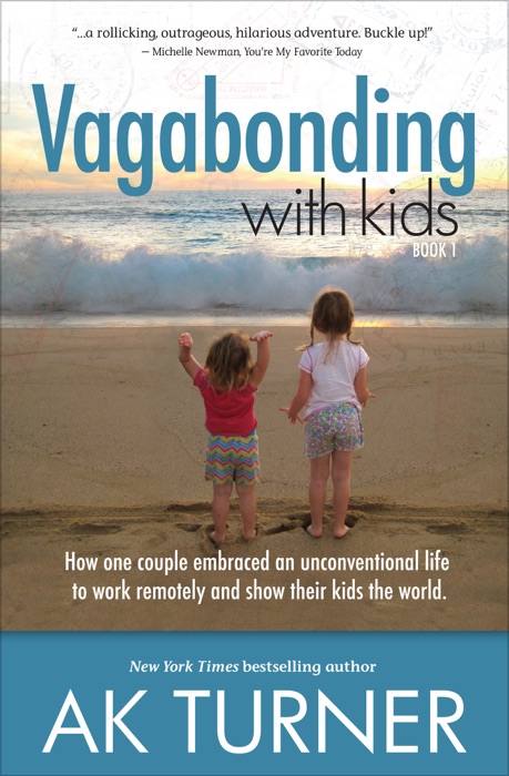 Vagabonding with Kids