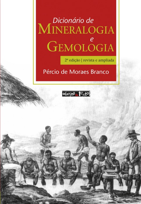 Dicionário de mineralogia e gemologia (2ª edição)