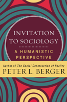 Peter L. Berger - Invitation to Sociology artwork