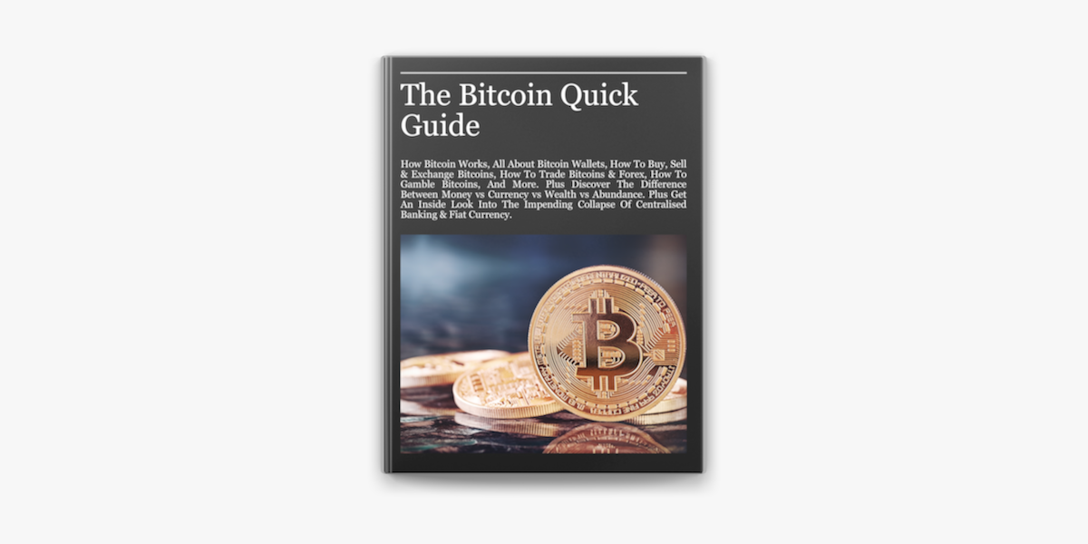 The Bitcoin Quick Guide On Apple Books