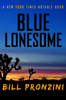 Bill Pronzini - Blue Lonesome artwork