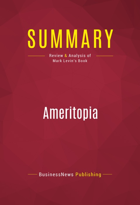 Summary: Ameritopia