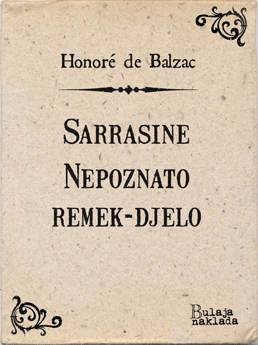 Sarrasine - Nepoznato remek-djelo