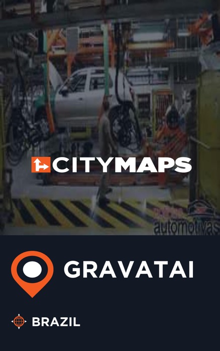 City Maps Gravatai Brazil