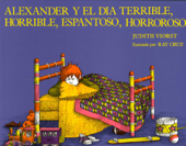 Alexander y el dia terrible, horrible, espantoso, horroroso - Judith Viorst