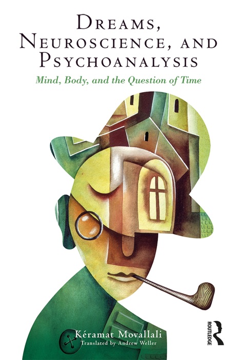 Dreams, Neuroscience, and Psychoanalysis