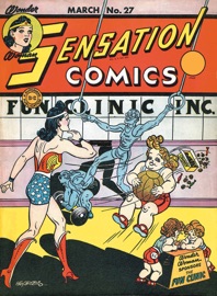 Sensation Comics (1942-) #27 - William Moulton Marston, Evelyn Gaines, Joe Gallagher, Harry G. Peter, Sheldon Moldoff, Frank Harry, Howard Purcell, Stan Aschmeier & Paul Reinman by  William Moulton Marston, Evelyn Gaines, Joe Gallagher, Harry G. Peter, Sheldon Moldoff, Frank Harry, Howard Purcell, Stan Aschmeier & Paul Reinman PDF Download
