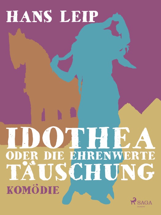 Idothea oder Die ehrenwerte Täuschung