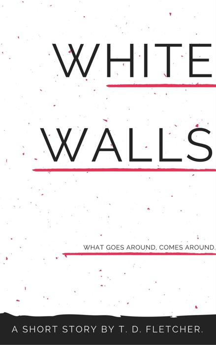 White Walls