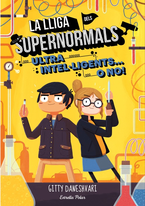 La lliga dels Supernormals 2. Ultra intel·ligents... o no!