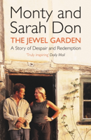 Monty Don, Sarah Don & Monty Don & Sarah Don - The Jewel Garden artwork