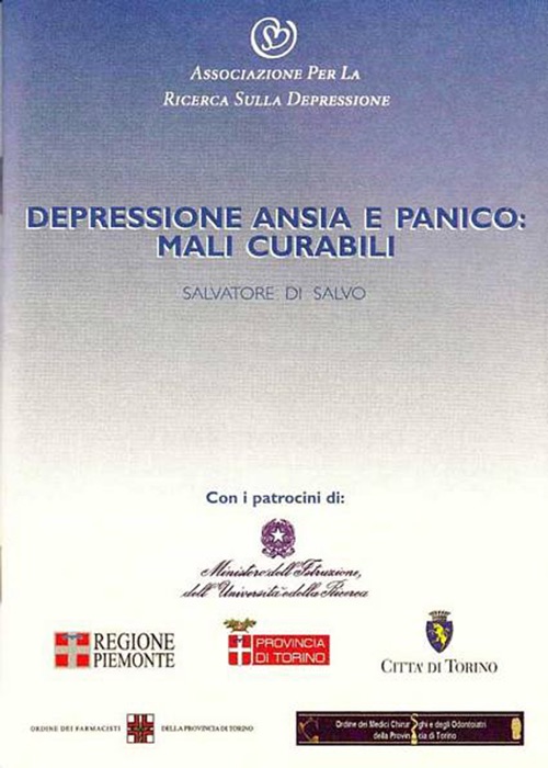 Depressione, ansia e panico: mali curabili