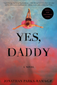 Yes, Daddy - Jonathan Parks-Ramage