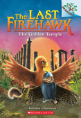The Golden Temple: A Branches Book (The Last Firehawk #9) - Katrina Charman & Judit Tondora