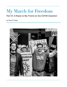 My March for Freedom - Travis R. Pardo