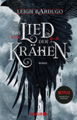 Das Lied der Krähen - Leigh Bardugo