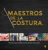 Maestros de la costura - Editorial Planeta S.A.U.
