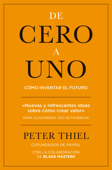 De cero a uno - Peter Thiel