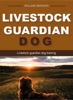 Livestock guardian dog - Roland Berger