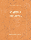 Anatomía de las emociones - Alejandra G. Remón & Inés Jimm