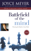 Battlefield of the Mind - Joyce Meyer