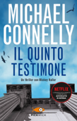 Il quinto testimone - Michael Connelly