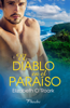 El diablo en el paraíso - Elizabeth O´Roark