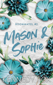 Mason e Sophie - Kennedy Fox