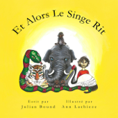 Et Alors Le Singe Rit - Julian Bound