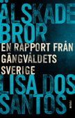 Älskade bror - Lisa dos Santos