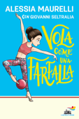 Vola come una farfalla - Alessia Maurelli & Giovanni Seltralia