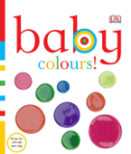 Baby Colours! (Enhanced Edition) - DK