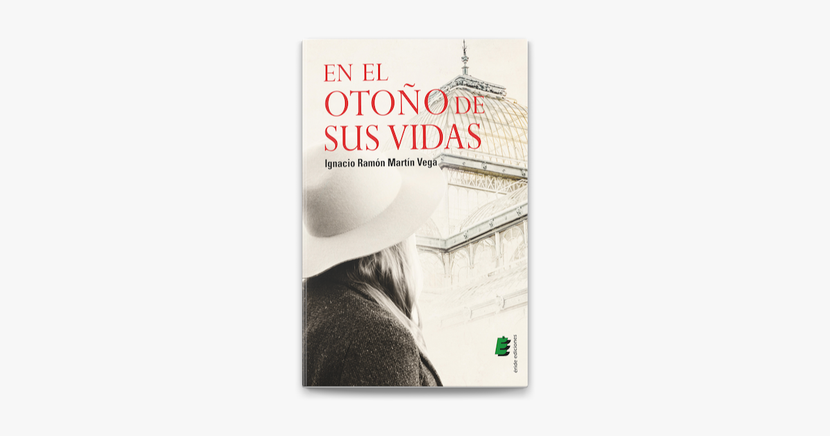 En el otoño de sus vidas en Apple Books - En El Otoño De Sus Vidas Opiniones