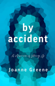 By Accident - Joanne Greene