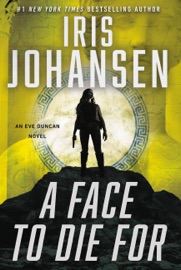 A Face to Die For - Iris Johansen