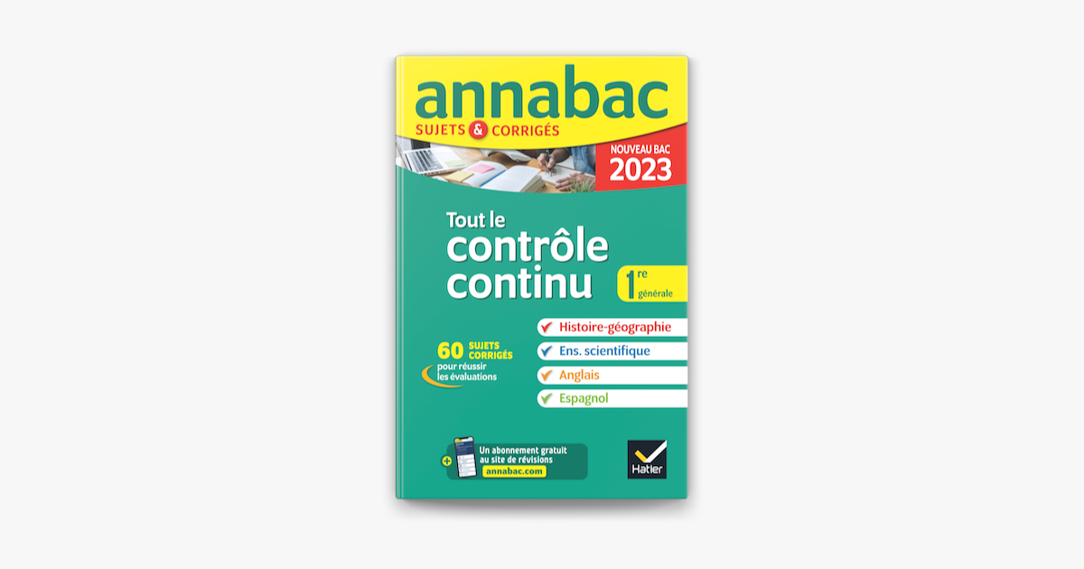 ‎annales Du Bac Annabac 2023 Tout Le Contrôle Continu 1re Générale En Apple Books 3446