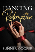Dancing With Redemption - Summer Cooper