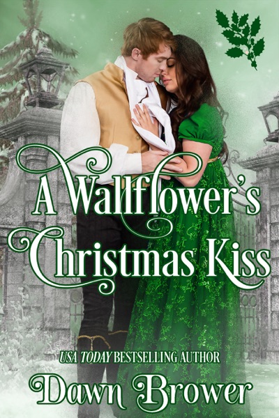 A Wallflower’s Christmas Kiss