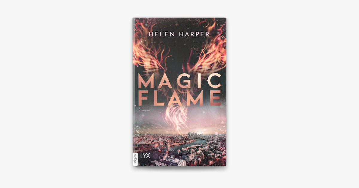Magic Flame – Helen Harper & Andreas Heckmann