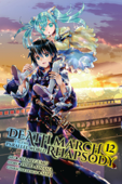 Death March to the Parallel World Rhapsody, Vol. 12 (manga) - Hiro Ainana, Ayamegumu & Shri