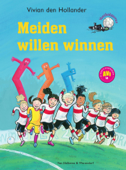 Meiden willen winnen - Vivian den Hollander